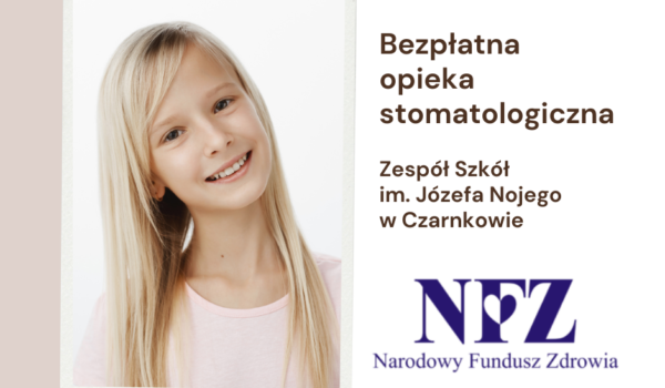 Bezpłatny gabinet stomatologiczny dla uczniów ZST
